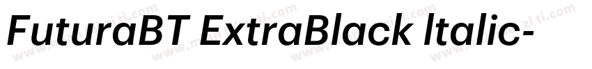 FuturaBT ExtraBlack ltalic字体转换